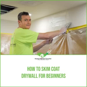 How To Skim Coat Drywall For Beginners