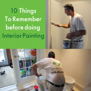 10 Things To Remember Before Doing Interior Painting
