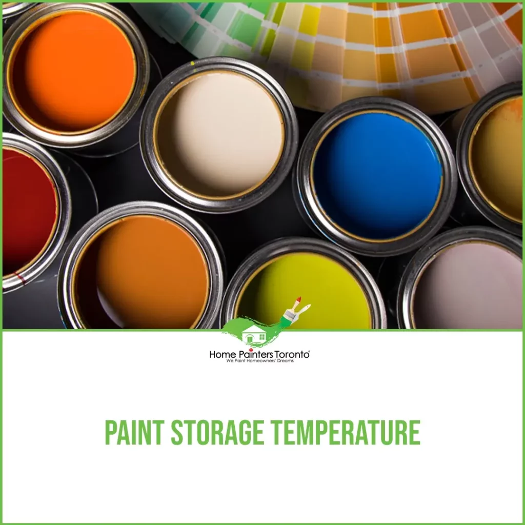 Paint Storage Temperature