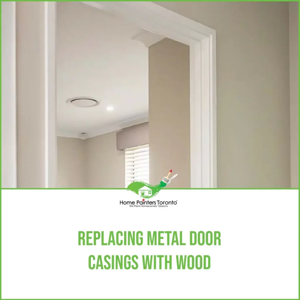 Replacing Metal Door Casings With Wood Image