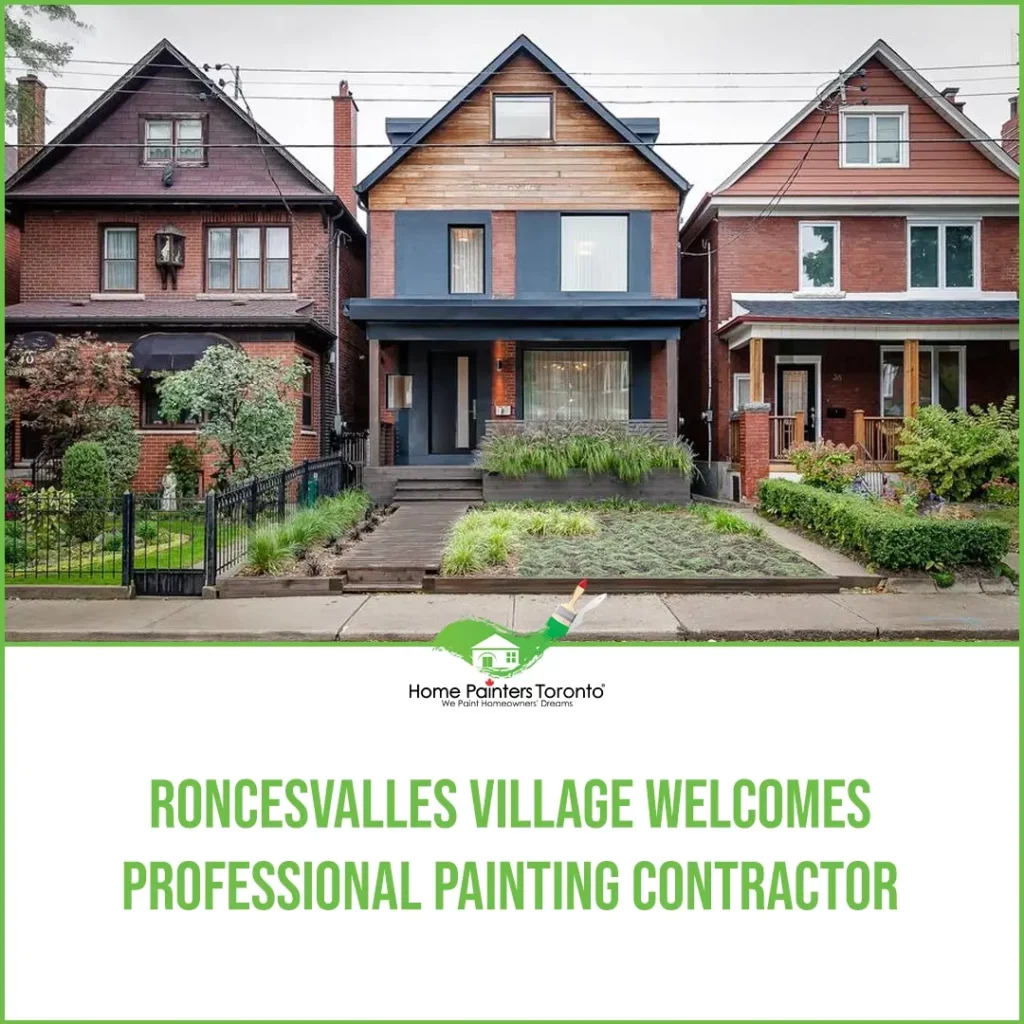 Roncesvalles_Village_Welcomes_Professional_Painting_Contractor_Image