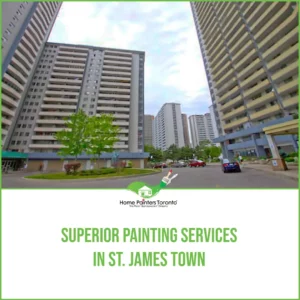 Superior Painting Services in St. James Town Image