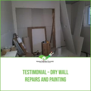 Testimonial – Drywall Repairs and Painting Image