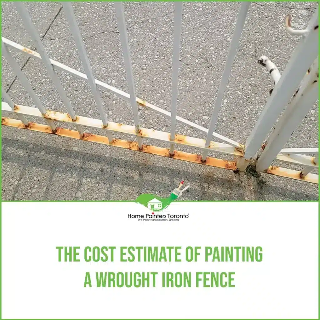 The Cost Estimate of Painting A Wrought Iron Fence