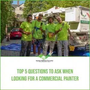 Top 5 Questions to Ask When Looking for a Commercial Painter