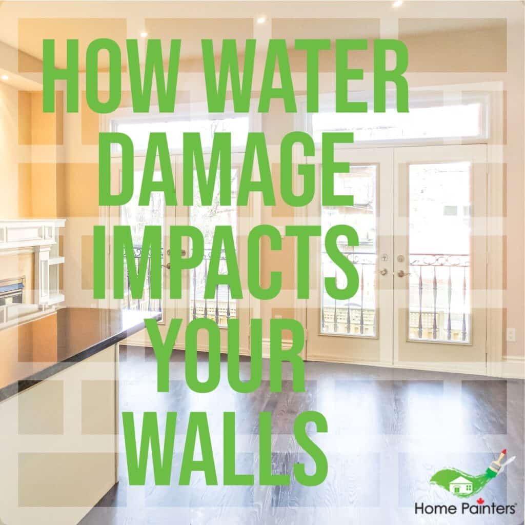 How Water Damage Impacts Your Walls