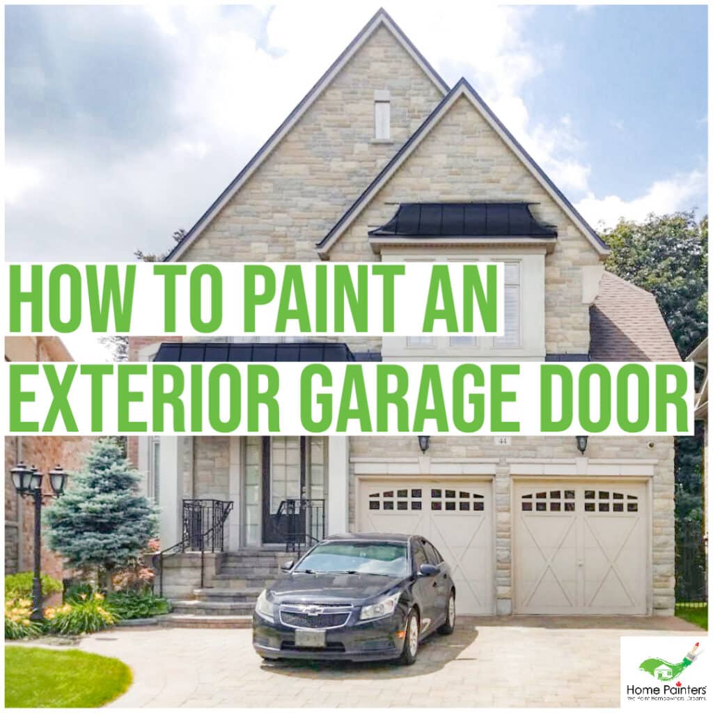 How To Paint An Exterior Garage Door