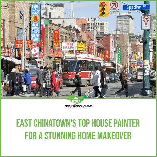 East Chinatown's Top House Painter for a Stunning Home Makeover