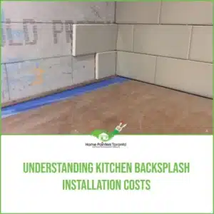 Understanding Kitchen Backsplash Installation Costs