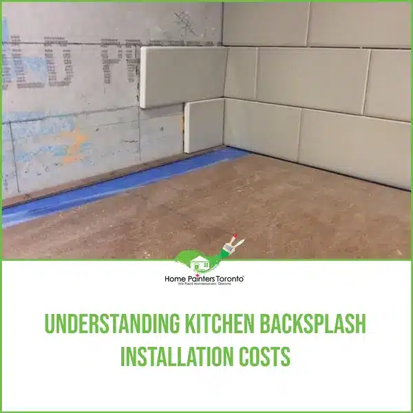 Understanding Kitchen Backsplash Installation Costs