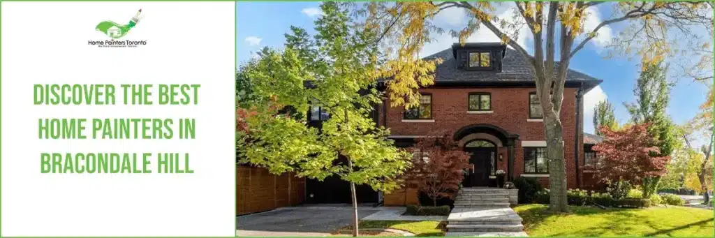 Discover the Best Home Painters in Bracondale Hill Banner
